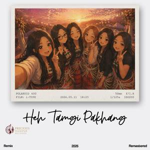 Heh Tamgi Pakhang (Remastered)
