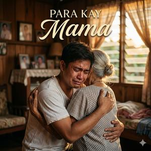 Para Kay Mama