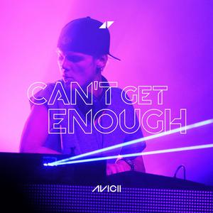 Avicii-Can't Get Enough（Asaika / Avicii remix）