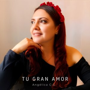 Tu Gran Amor