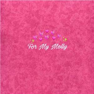For My Molly