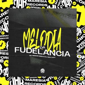Melodia da Fudelancia