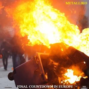 FINAL COUNTDOWN IN EUROPE