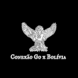 Conexão Go X Bolívia