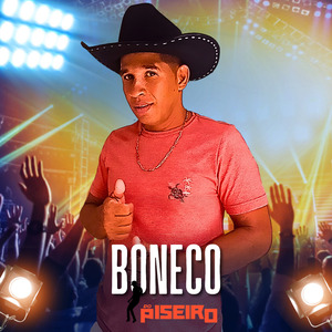 Boneco do Piseiro / Raparigofobia
