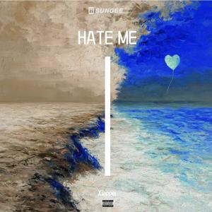 XXXTENTACION-HATE ME（Xiapper remix）