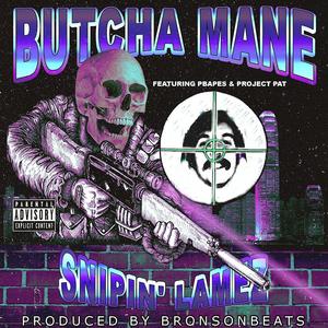 Snipin' Lamez (feat. Project Pat)