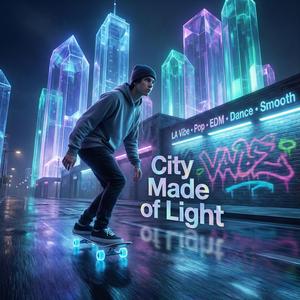 City Made of Light