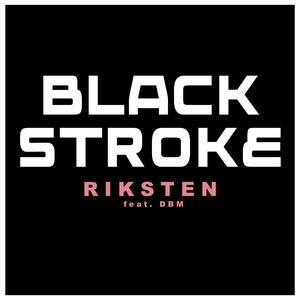Blackstroke (feat. Dirk Bettermann) (Radio Edit)