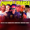 Henrique no Beat - Chupa e Transa (feat. Bruninho Astucia & Neguin ZN)