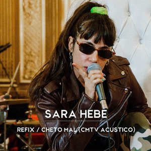 Cheto Mal (CMTV Acústico)