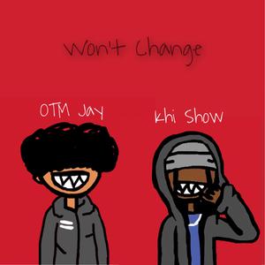 Wont Change