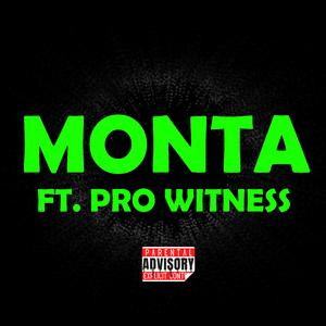 Monta (feat. Prosecution Witness)