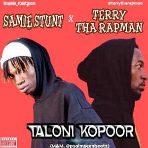 Taloni Kopoor (feat. Terry Tha Rapman)