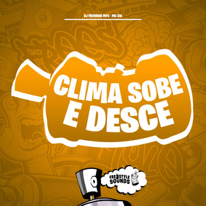 Clima Sobe e Desce