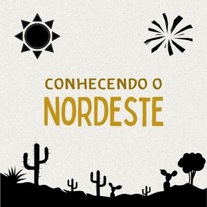 Conhecendo O Nordeste