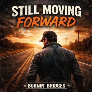 STILL MOVING FORWARD