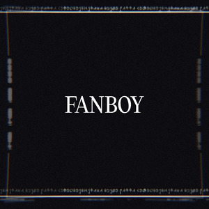 Fanboy