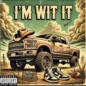 Im Wit It (NAWFSIDE Anthem) (feat. Zayreo)
