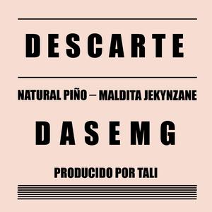 Descarte (feat. Dasemg & Exader)