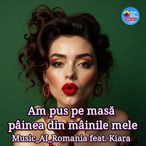 Am pus pe masa painea din mainile mele (feat. Kiara)