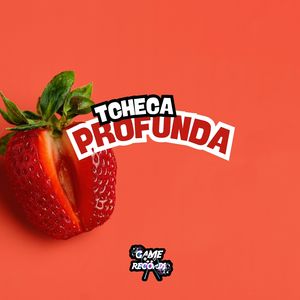 Tcheca Profunda