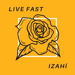 Live Fast