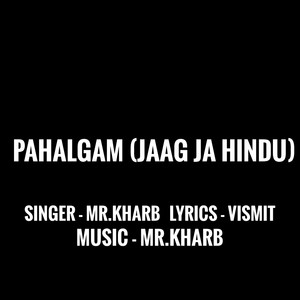 Pahalgam (Jaag Ja Hindu)