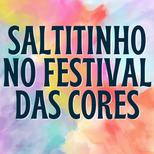 Saltitinho no Festival das Cores