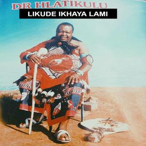 LIKUDE IKHAYA LAMI