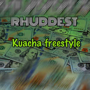 Kuacha Freestyle