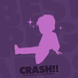 Crash!! (feat. ColourBlue Leland & Sergio's Backpack)