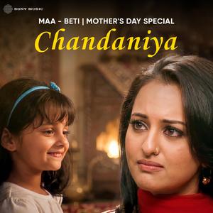 Maa - Beti | Mother's Day Special (Chandaniya)