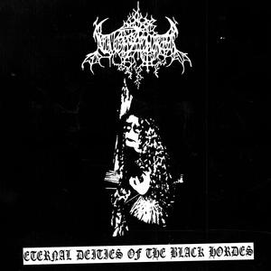 Eternal Deities of The Black Hordes