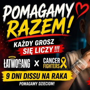 KRZYK DO RAKA POMÓŻ TERAZ! | Magneto | Pomoc dla dzieci | ŁatwoGang x Cancer Fighters
