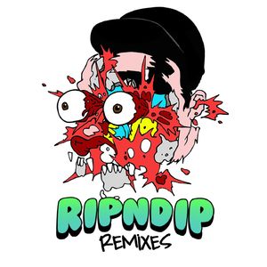Rip N Dip (Kill The Noise Remix)