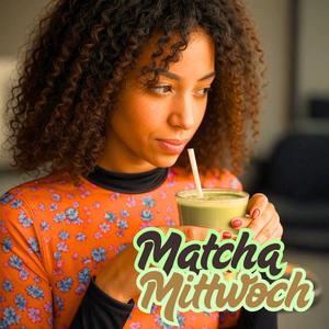 Matcha Mittwoch (feat. Schlager Kinder) (Radio Edit)