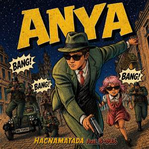 ANYA (feat. ちーかまん)