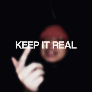 Keep It Real