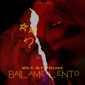 Bailame Lento