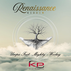 Woolay (Renaissance Riddim)