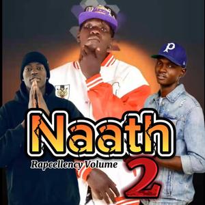 Naath Rapcellency, Vol. 2 (feat. Tr craze & Jay hot Krazy)