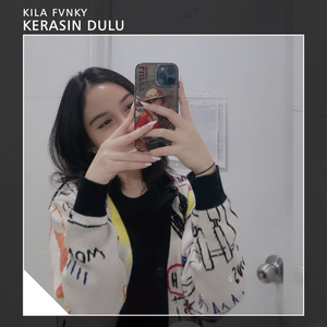 KERASIN DULU