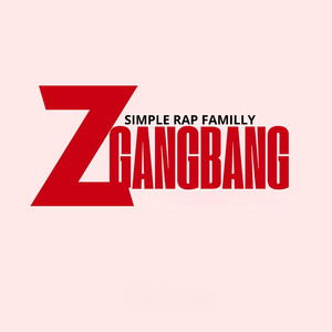 Z Gangbang