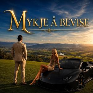 Mykje å bevise