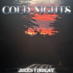 Cold Nights (feat. Frank Bonanno)