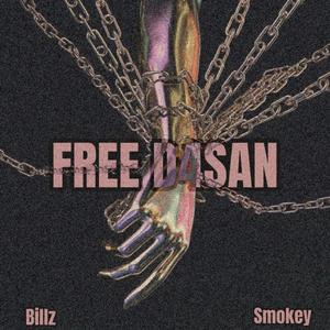 FREE D4SAN (feat. DMGbillz)