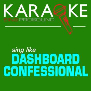 Vindicated (In the Style of Dashboard Confrssional) [Karaoke Instrumental Version]