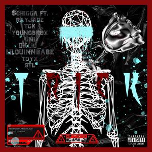 TRICK（ft.YoungBro-X）