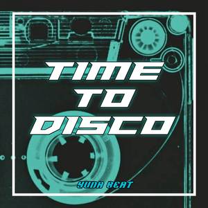 Time To Disco
